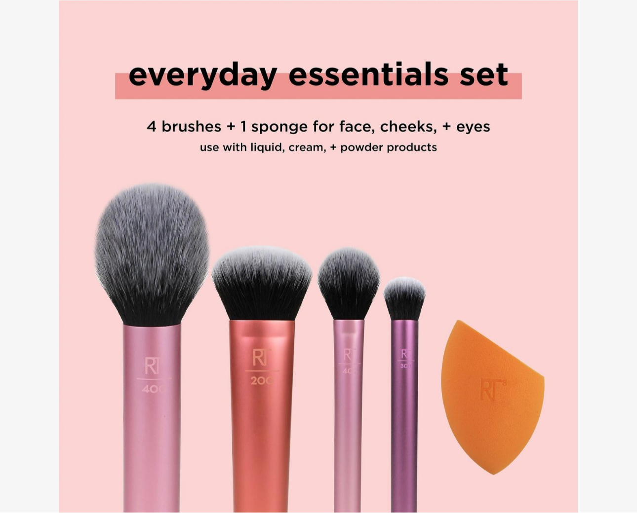 Real Techniques- Everyday Essentials Makeup Brush &
Sponge Set