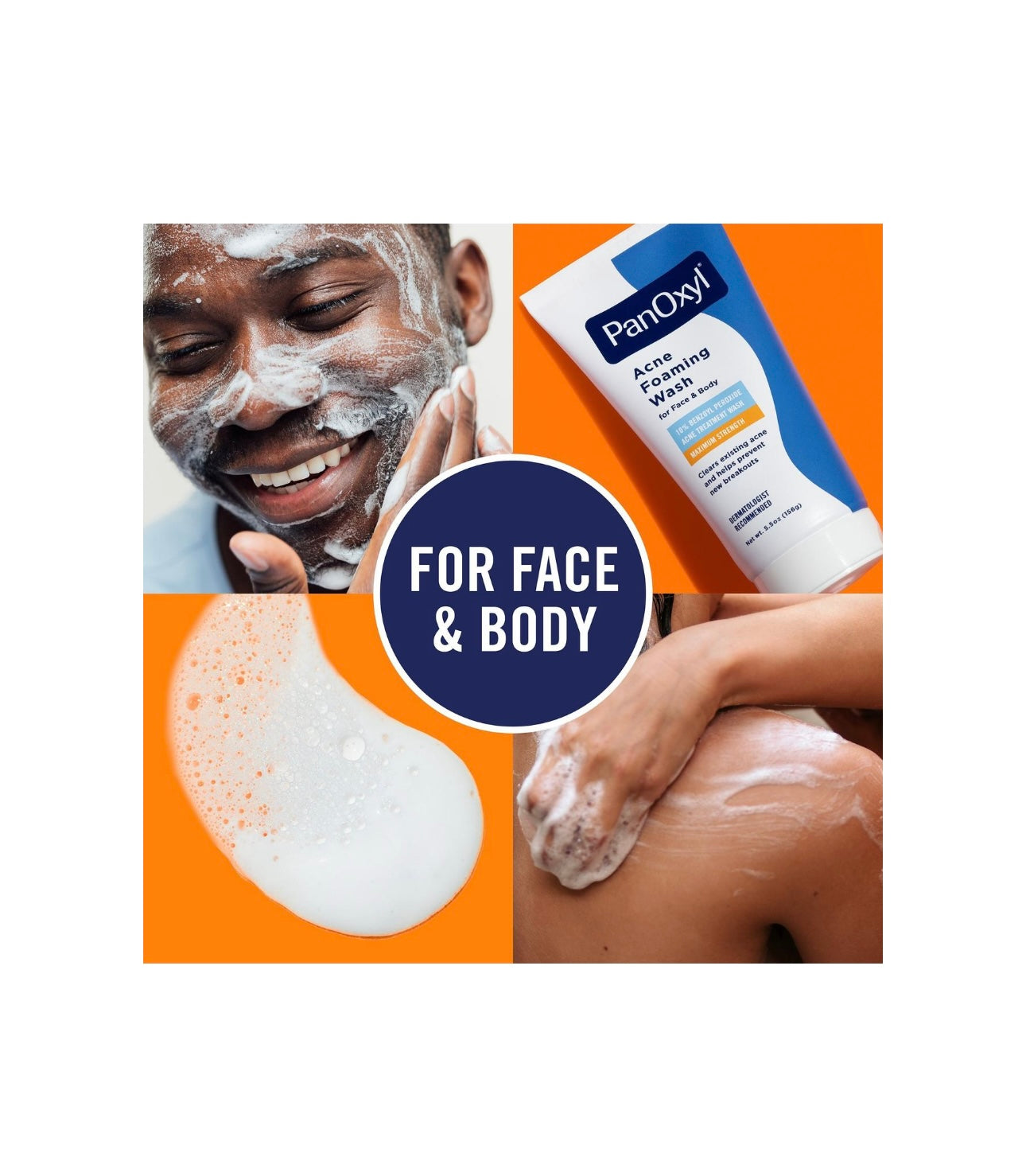 PanOxyl- Acne Foaming Wash with 10%
Benzoyl Peroxide