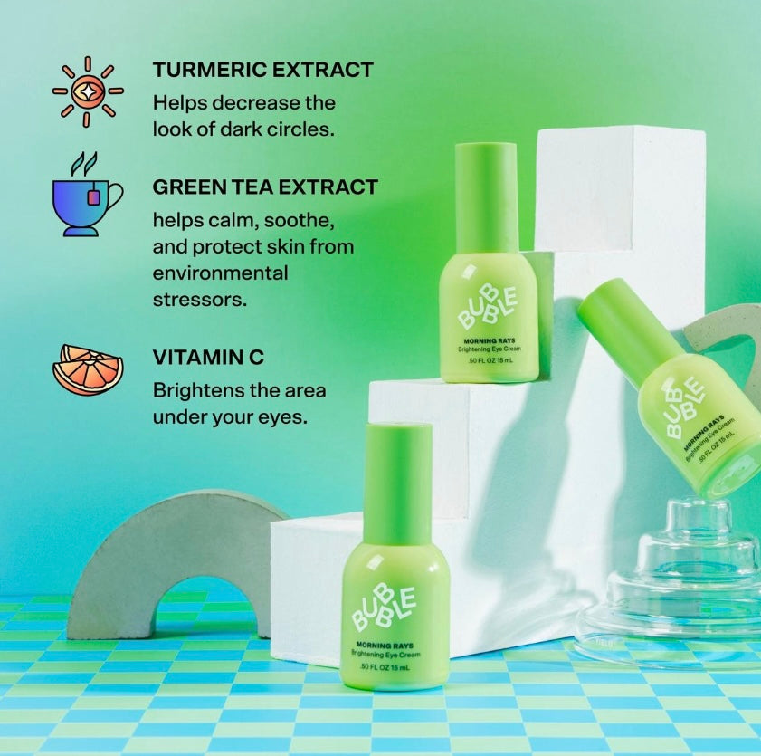 Bubble- Morning Rays Brightening Eye Cream
