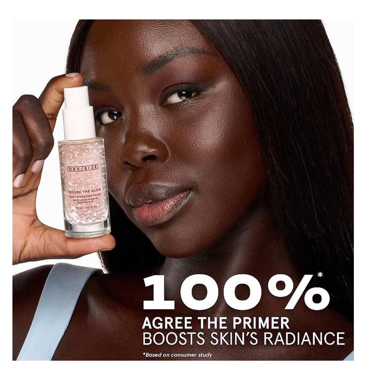 One/Size- Secure the Glow Tacky Hydrating Primer with
BOBA Complex