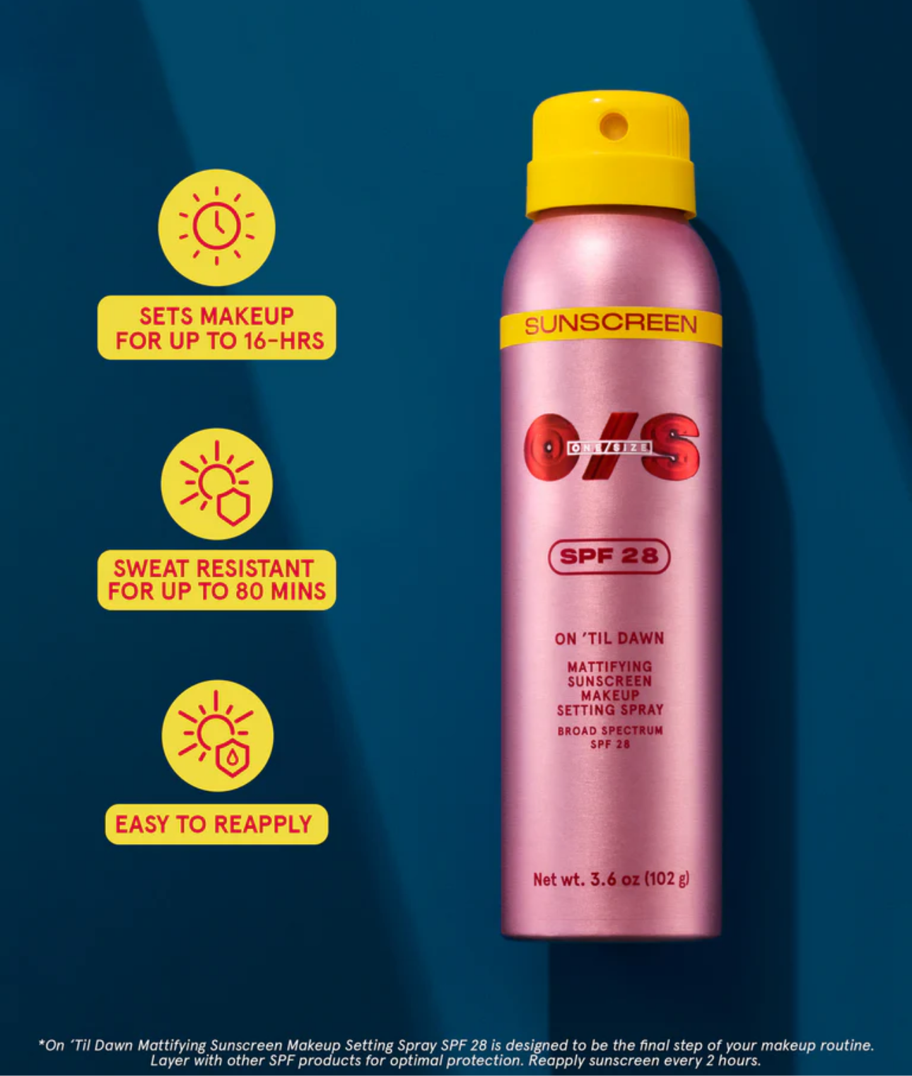 One Size- ON ‘TIL DAWN
MATTIFYING SUNSCREEN MAKEUP SETTING SPRAY SPF 28