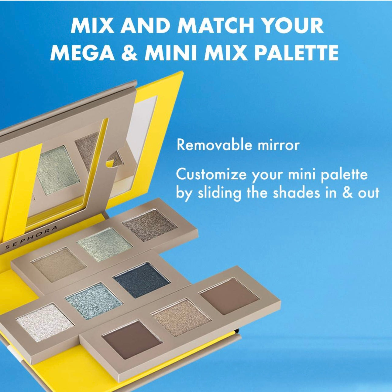 Sephora- Mega Mix Eyeshadow Palette