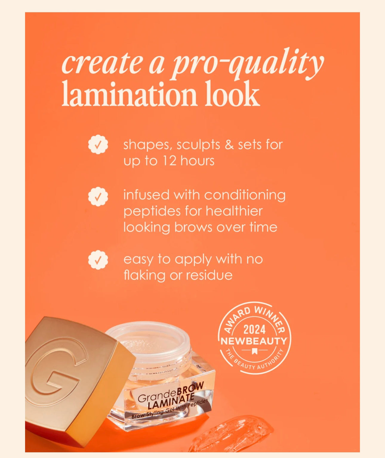 Grande Cosmetics-LAMINATE
Brow Styling Gel PLUS Brow Brush