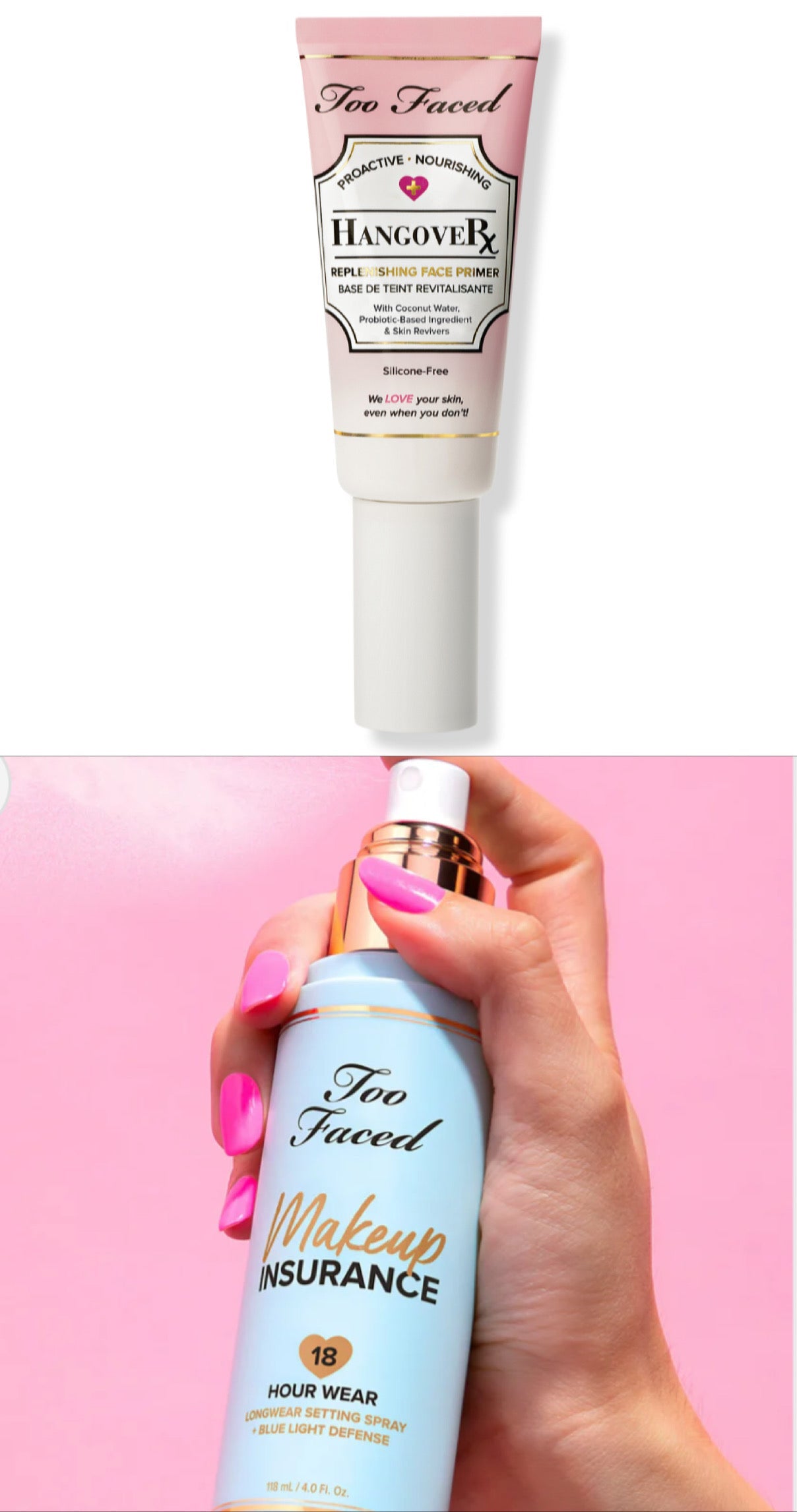 Too Faced- Makeup Insurance Setting Spray PLUS Hangover Replenishing Face Primer